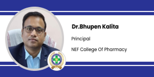 NEF College of Pharmacy, Guwahati, Principal: Dr. Bhupen Kalita Interview