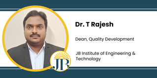 JB Institute of Engineering & Technology, Dean Quality Development: Dr. T Rajesh Interview