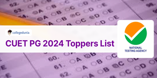 CUET PG Toppers List 2024 Out; Check Subject-wise Toppers and Scores Here