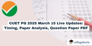 CUET PG 2025 March 15 Live Updates: Exam Ends, Paper Analysis and Question Paper PDF Out