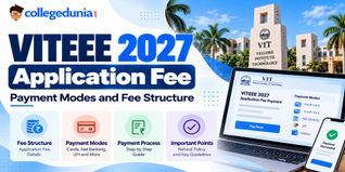 VITEEE 2027 Application Fee: Payment Modes and Fee Structure