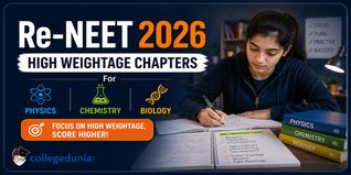 Re-NEET 2026 High Weightage Chapters for Physics, Chemistry and Biology