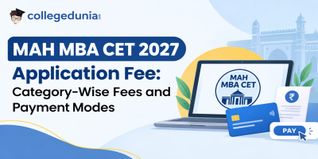 MAH MBA CET 2027 Application Fee: Category-Wise Fees and Payment Modes
