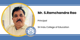Sri Indu College of Education, Principal: Mr. S.Ramchandra Rao Interview