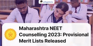 Maharashtra NEET Counselling 2023: Provisional Merit Lists Released; Check Details Here