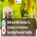 IIM Kozhikode and NSE Mumbai To Conduct a Conference “Securing Financial Stability Amid Global Spillovers” on Feb 16