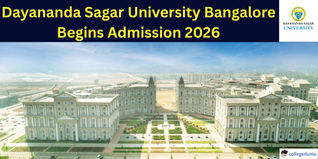 Dayananda Sagar University Bangalore Begins Non-DSAT Admission 2026; Apply Now @dsu.edu.in
