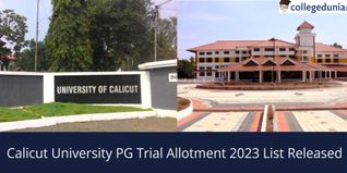 Calicut University PG Trial Allotment 2023 List Released admission.uoc.ac.in; Check Details Here