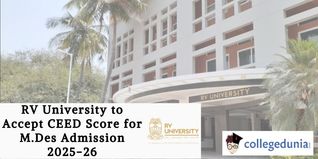 RV University to Accept CEED Score for M.Des Admission 2025-26; Check Details Here