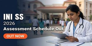 INI SS 2026 Departmental Assessment Schedule Released; Stage II Begins May 18