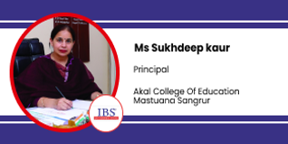 Akal College of Education Mastuana Sangrur, Principal: Ms. Sukhdeep Kaur Interview
