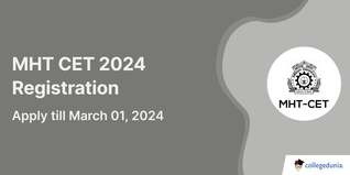 MHT CET 2024 Registration Open @cetcell.mahacet.org; Apply till March 01