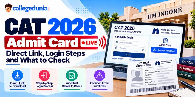 CAT 2026 Admit Card: Direct Link, Login Steps and What to Check