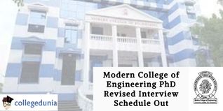 Modern College of Engineering PhD Revised Interview Schedule Out: Check Dates Here