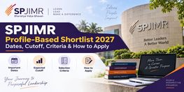 SPJIMR Profile Based MBA Shortlist