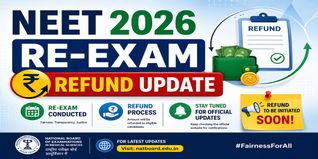 NEET 2026 Re-Exam Refund Update