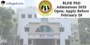 BLDE PhD Admissions 2025 Open; Apply Before February 28