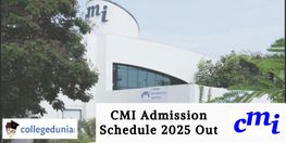 CMI Admission Schedule 2025 Out