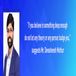 “If you believe in something deep enough do not let any theory or any person budge you,” suggests Mr. Devasheesh Mathur