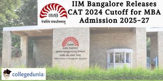 IIM Bangalore Releases CAT 2024 Cut-Off for MBA Admission 2025-27; Check Details Here