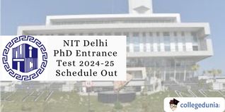 NIT Delhi PhD Entrance Test 2024-25 Schedule Out; Check Provisional List Here