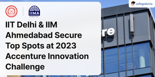 IIT Delhi & IIM Ahmedabad Secure Top Spots at 2023 Accenture Innovation Challenge; Check Details Here