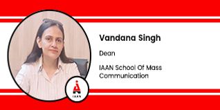 IAAN School Of Mass Communication, Dean: Mrs. Vandana Singh Interview