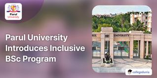 Parul University Introduces Inclusive BSc Program Enhancing Hospitality Education; Check Details Here
