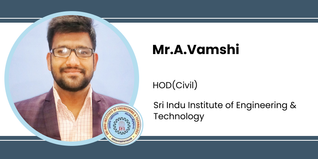 Sri Indu Institute of Engineering & Technology, HOD(Civil): Mr.A.Vamshi Interview