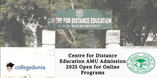 Centre for Distance Education AMU Admission 2025 Open for Online Programs; Check Details Here