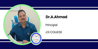 J.N. College, Principal: Dr. A. Ahmed Interview