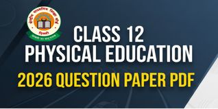 CBSE Class 12 2026 Physical Education Question Paper with Solution PDF