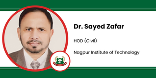 Nagpur Institute of Technology, HOD Civil Engineering: Dr. Sayed Zafar Interview