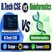 B.Tech CSE vs Bioinformatics 2026: Course Details, Career Scope, Jobs and Salary