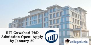 IIIT Guwahati PhD Admission Open; Apply by January 20
