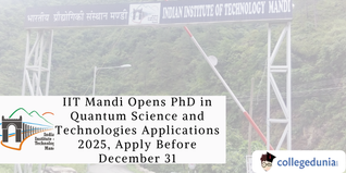 IIT Mandi Opens PhD in Quantum Science and Technologies Applications 2025, Apply Before December 31