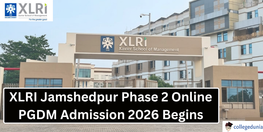 XLRI Jamshedpur Phase 2 Online PGDM Admission 2026 Begins Apply by March 25