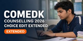 COMEDK Counselling 2026 Round 1 Choice Edit Window Extended to July 24 at comedk.org; Check Steps to Lock Choices