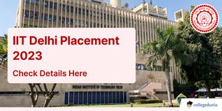 IIT Delhi Placement 2023: Receives 21 Offers, 47% Placed in Think Tanks and Research Organisations; Check Details Here