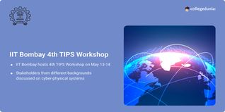 IIT Bombay Hosts 4th TIPS Workshop on Cyber-Physical Systems