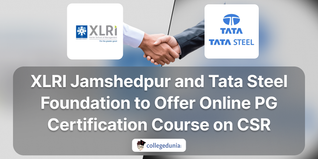 XLRI Jamshedpur and Tata Steel Foundation to Offer Online PG Certification Course on CSR; Check Details Here