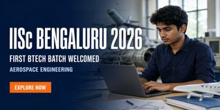IISc Bengaluru Welcomes First BTech Aerospace Engineering Batch of 25 Students; Check Programme Details