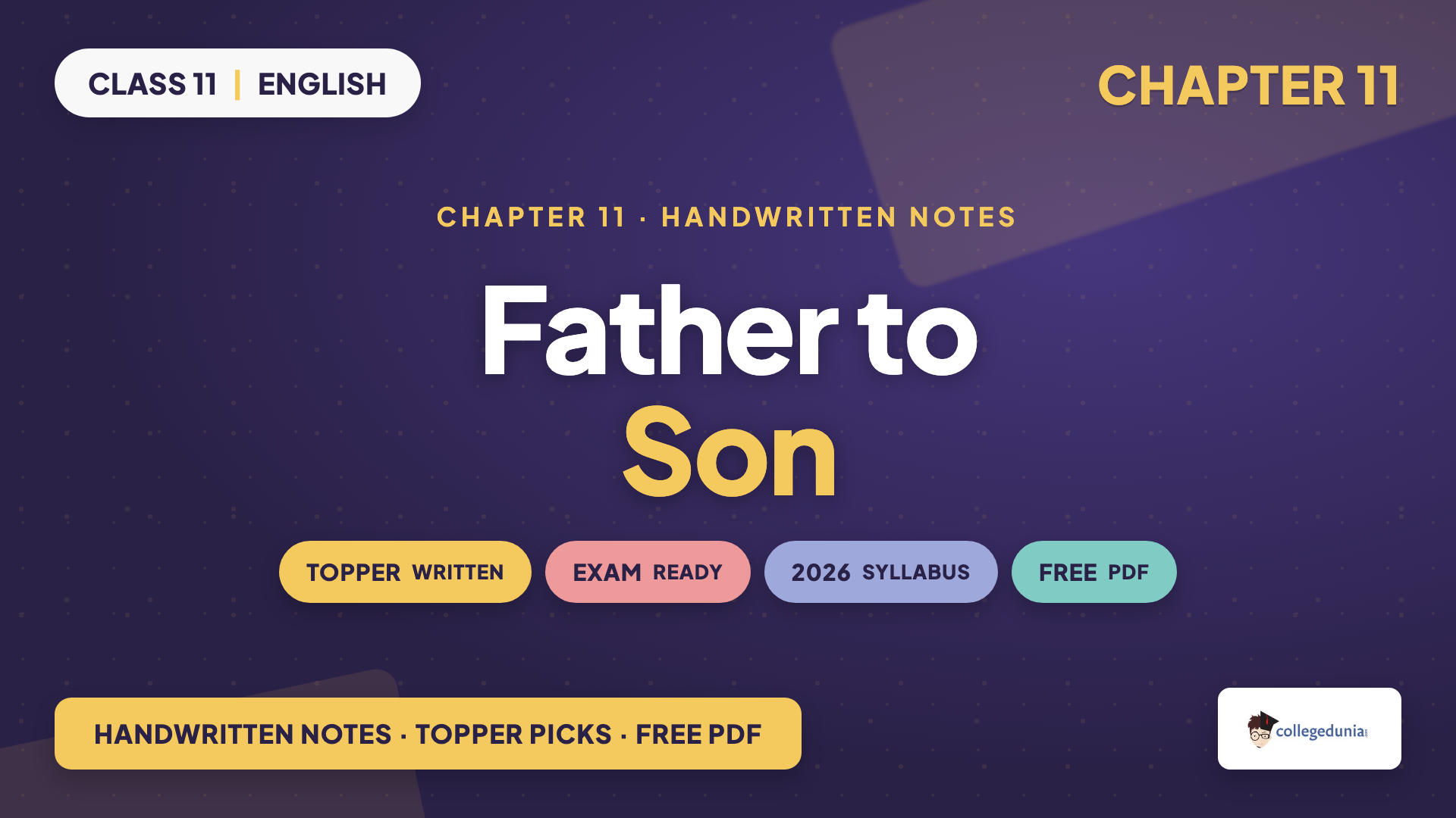 Class 11 English Hornbill Chapter 11 Father to Son handwritten notes free PDF download for the 2026-27 session