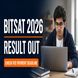 BITSAT 2026 Iteration 8 Result Out at admissions.bits-pilani.ac.in; Check Fee Payment Deadline