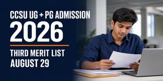CCSU UG and PG Admission 2026 Third Merit List on August 29; Check Fee Payment Window