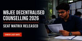 WBJEE Decentralised Counselling 2026 Seat Matrix Released for Vacant Seats