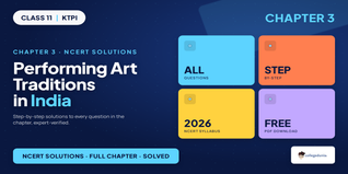 Class 11 KTPI Performing Arts NCERT Solutions 2026-27