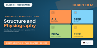 Structure and Physiography Class 11 Geography Solutions 2026-27