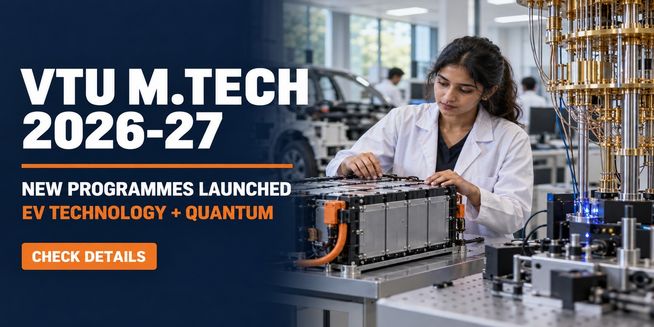 VTU Launches M.Tech in Electric Vehicle Technologies and Quantum Technology; Check Details Here