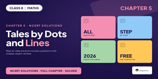 NCERT Solutions Class 8 Maths Part 2 Chapter 5 Tales by Dots and Lines